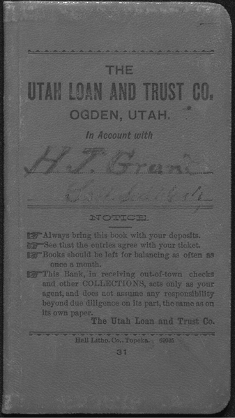 Cover of Heber J. Grant’s daybook from July to August 1899, issued by the Utah Loan and Trust Company of Ogden, Utah.
