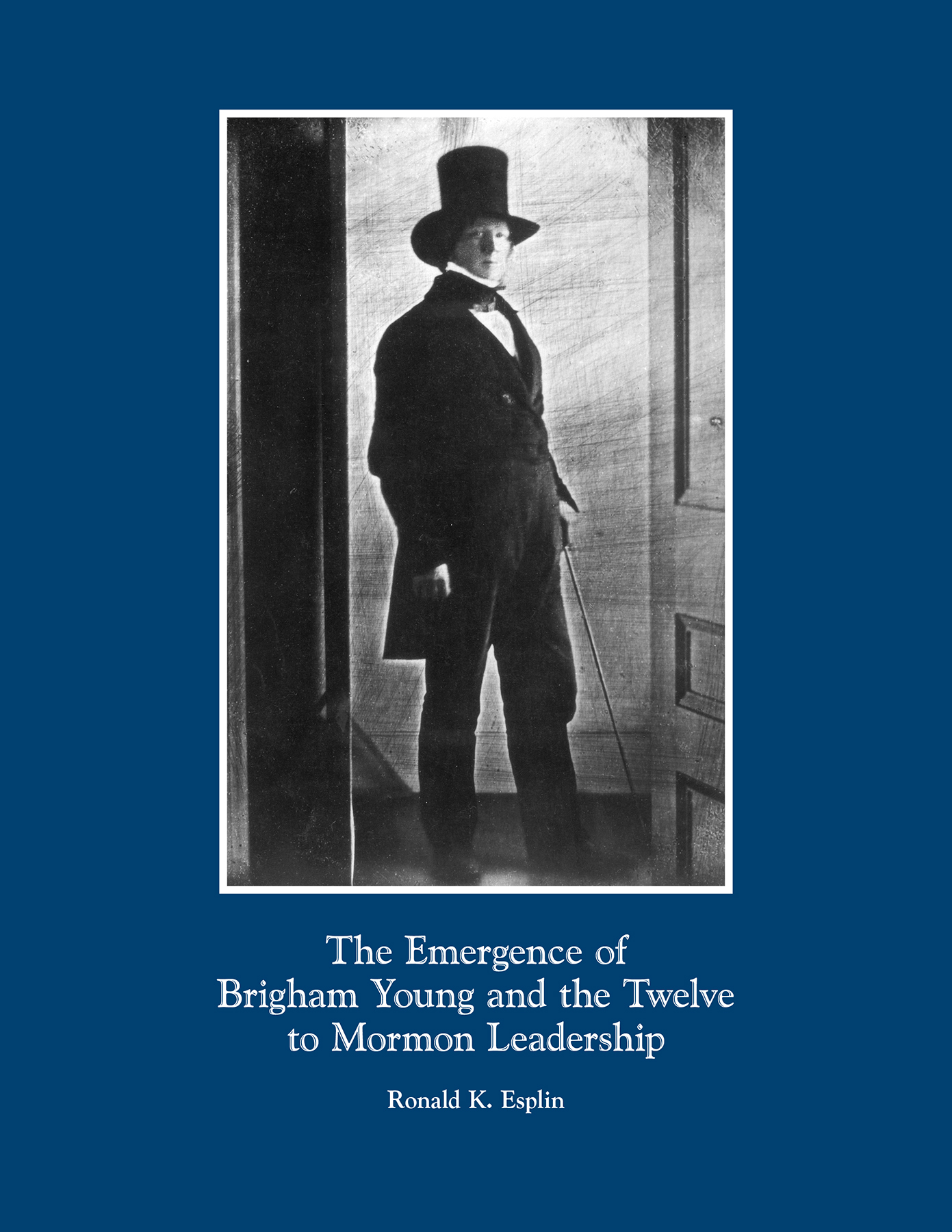 The Emergence of Brigham Young and the Twelve to Mormon Leadership book cover