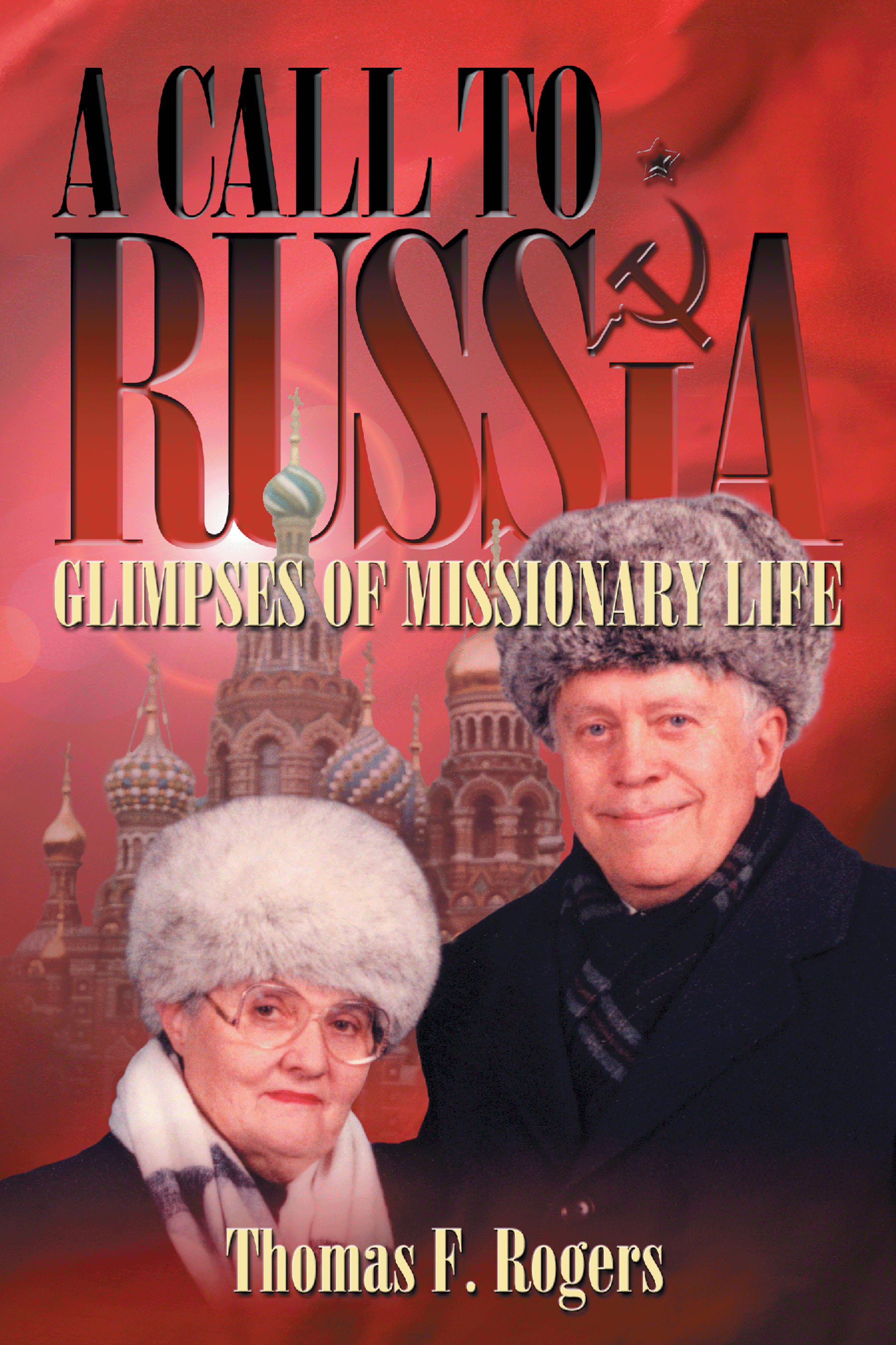 A Call to Russia: Glimpses of Missionary Life book cover
