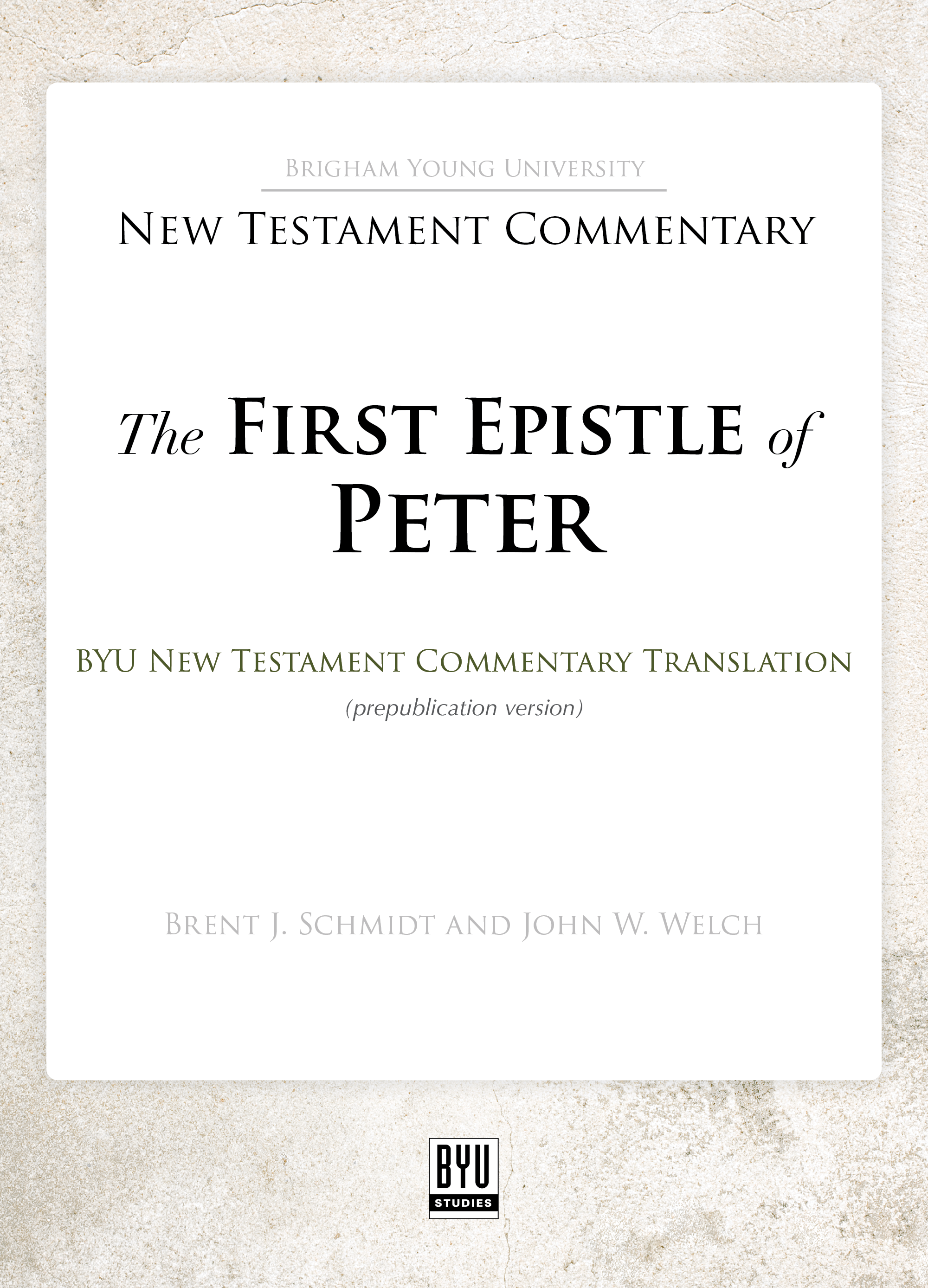 The First Epistle of Peter: A New Rendition book cover