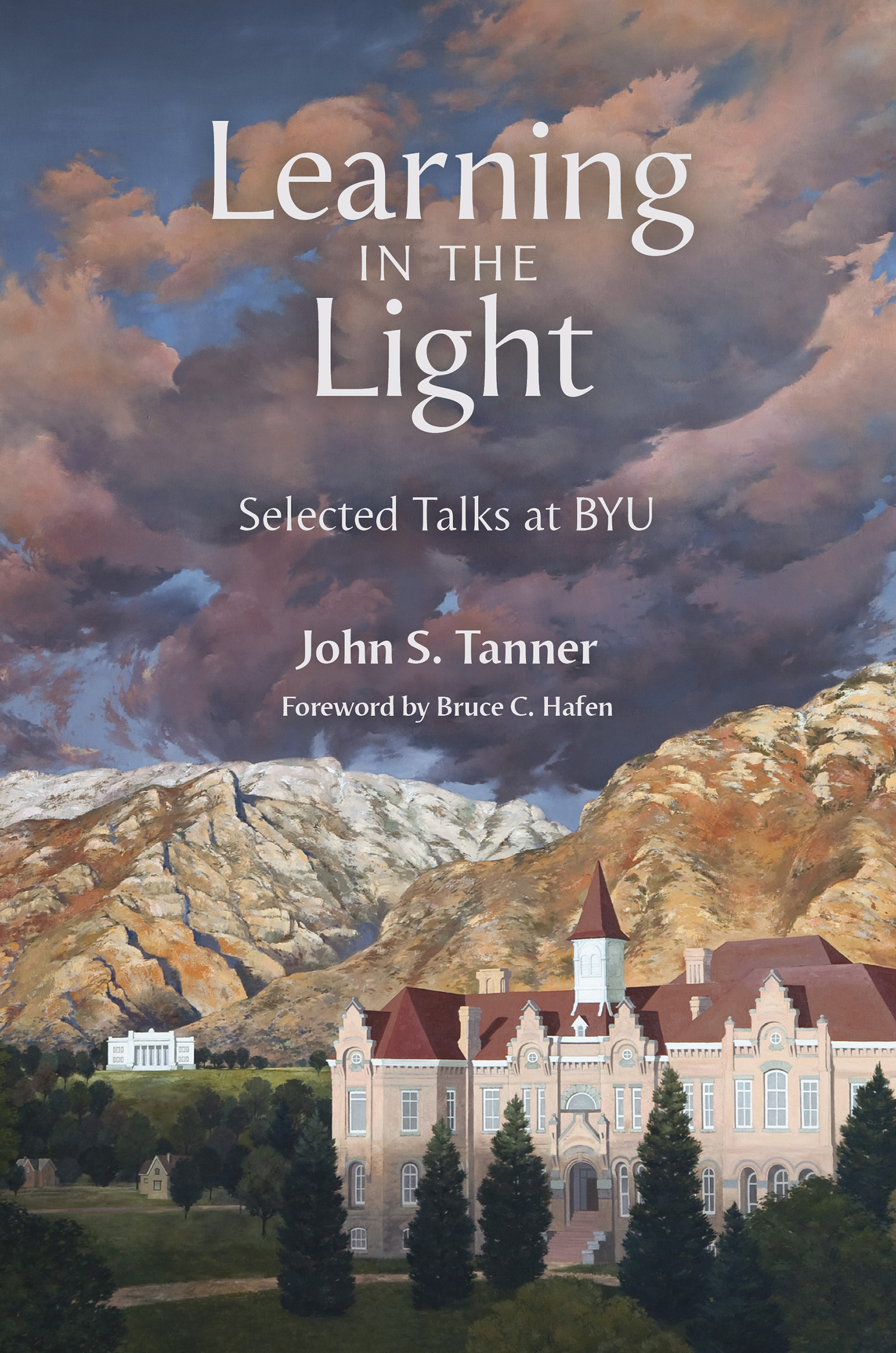 Learning in the Light: Selected Talks at BYU book cover