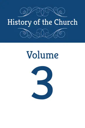 History of the Church Volume 3 book cover